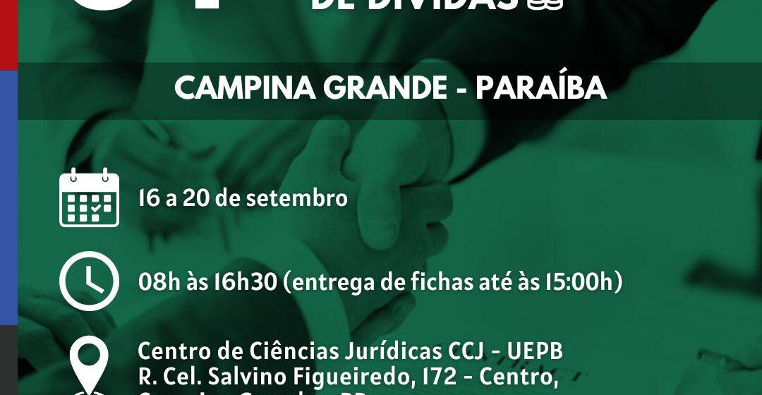 Procon Paraíba realiza 84º Mutirão de Renegociação de Dívidas em Campina Grande