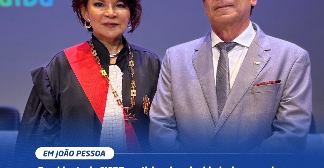 Presidente da FIEPB participa da posse da nova mesa diretora do TRT-13